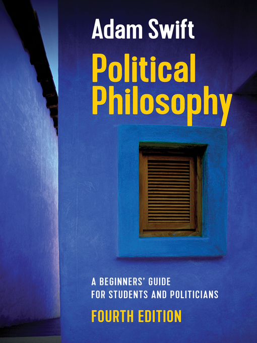 Title details for Political Philosophy by Adam Swift - Wait list